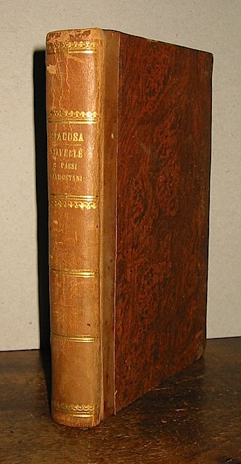 Giuseppe Giacosa Novelle e paesi valdostani 1886 Torino Casanova